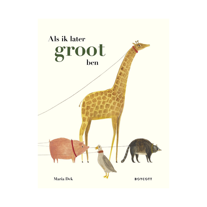 Als ik Later Groot Ben