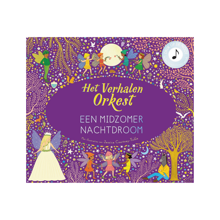 Het Verhalenorkest: Een Midzomer Nachtdroom